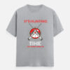 Hunting Quote T-Shirt for Men | 180 GSM Cotton Graphic Tee