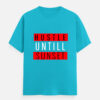 img_e39eaa1b3a6035.jpg Hustle Until Sunset Classic Crew T-Shirt | Unisex 180 GSM Cotton Graphic Tee| Multicolor