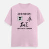 Came for Math, Left with Trauma Classic Crew T-Shirt | Unisex 100% Cotton 180 GSM